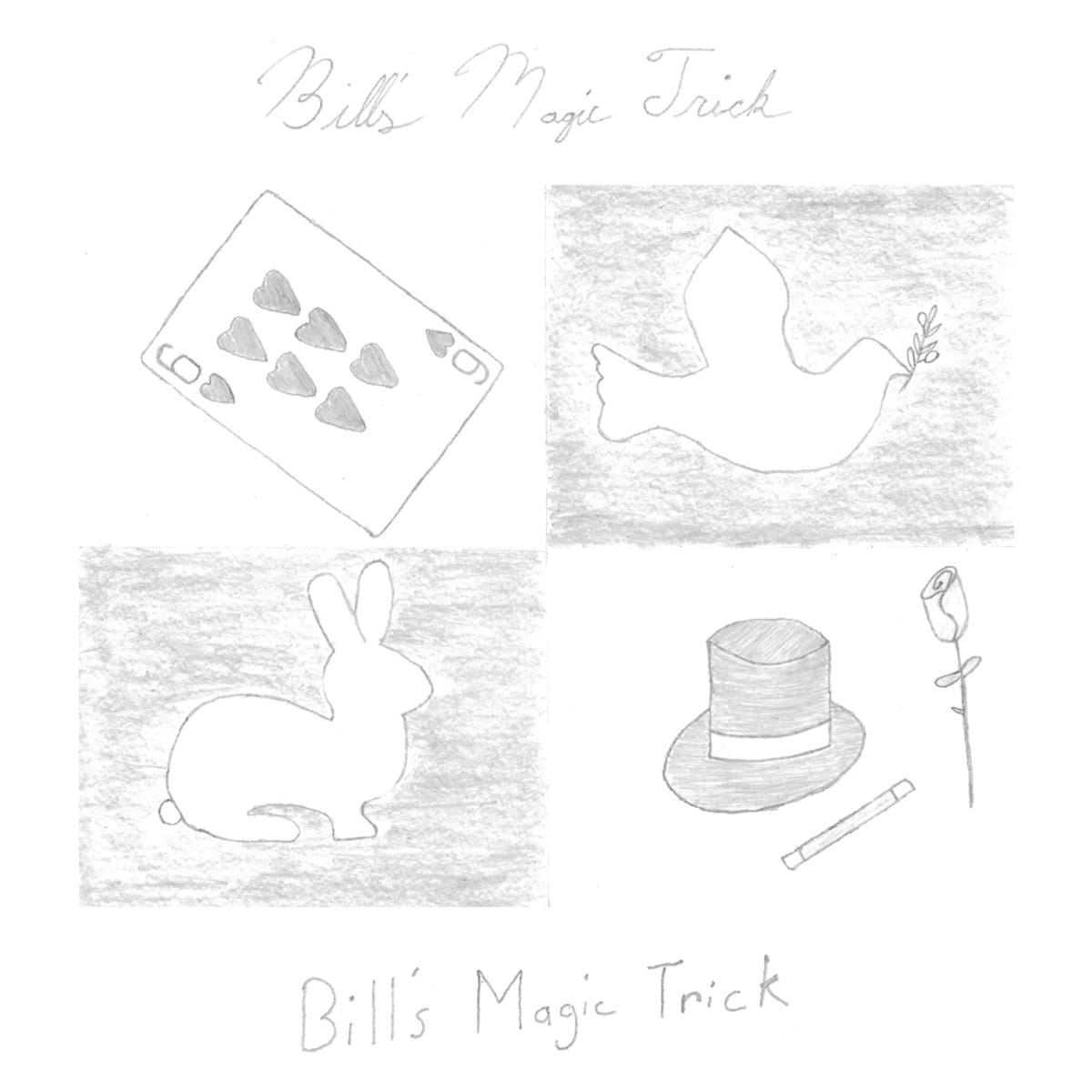 Bill's Magic Trick